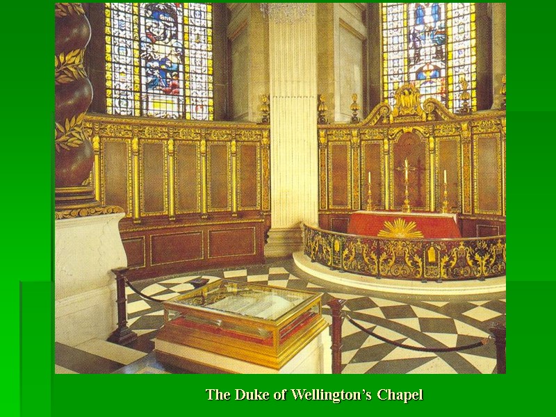 The Duke of Wellington’s Chapel